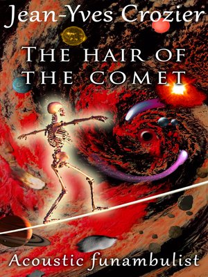 cover image of The Hair of the Comet